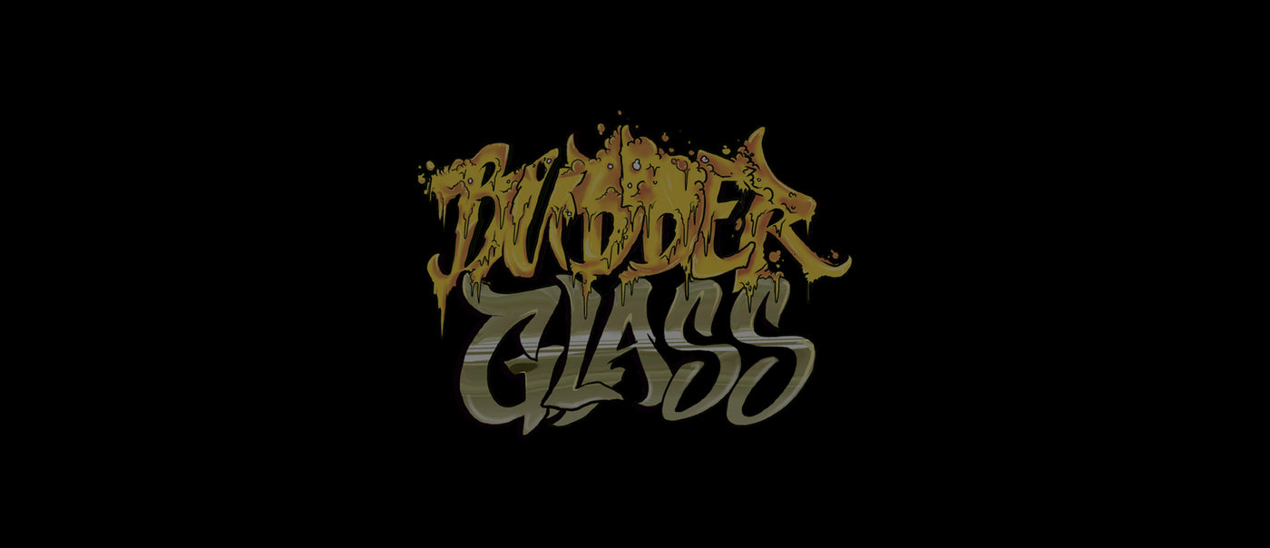 Budder Glass